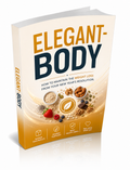 Elegant Body Your Guide to a Confident Glow